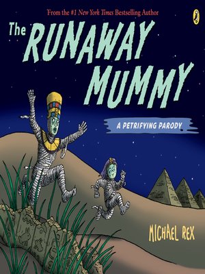 cover image of The Runaway Mummy